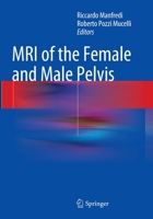 MRI of the Female and Male Pelvis 3319355597 Book Cover
