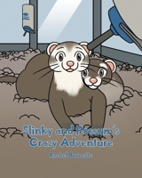 Slinky and Possum's Crazy Adventure B0FJVWWC85 Book Cover