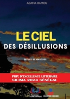 Le Ciel Des Désillusions 9956661090 Book Cover