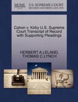 Cohon v. Kirby U.S. Supreme Court Transcript of Record with Supporting Pleadings 1270564625 Book Cover