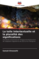 La toile intertextuelle et la pluralité des significations (French Edition) 6208236983 Book Cover