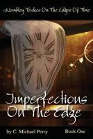 Imperfections On The Edge 0615907253 Book Cover