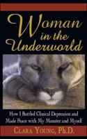 Woman in the Underworld 1426913958 Book Cover