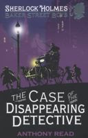 The Case of the Disappearing Detective 1844289613 Book Cover