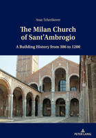 The Milan Church of Sant’Ambrogio 3034341555 Book Cover