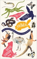 How to Find Your Spirit Animal 1780288174 Book Cover