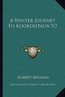 A Winter Journey To Koordistaun V2 1163098701 Book Cover