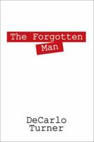 The Forgotten Man 1478704594 Book Cover