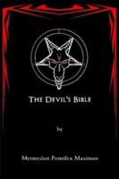 The Devil's Bible 057803624X Book Cover