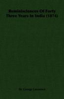 Reminisciences Of Forty Three Years In India (1874) 1241098247 Book Cover