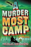 A Murder Most Camp: A Mystery 1464250065 Book Cover