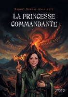 La Princesse commandante B0H4PNPF3L Book Cover