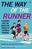 La senda del corredor. Un viaje al mítico mundo del running japonés 1681774399 Book Cover