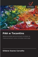 PAA w Tocantins: Badanie praktyk ekonomicznych rolników na instytucjonalnym rynku rolnictwa rodzinnego (Polish Edition) 6208661595 Book Cover