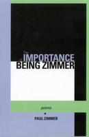 The Importance of Being Zimmer 0578060701 Book Cover