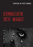 Erwachen der Magie 3749465738 Book Cover