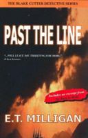 Past the Line: Book #1 - The Blake Cutter Detective Series (The Blake Cutter Detective Series (4-book series)) 0976821915 Book Cover