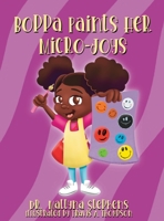 Boppa Paints Her Micro-Joys B0C7YKJF33 Book Cover
