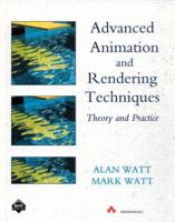 Advanced Animation and Rendering Techniques (ACM Press) 0201544121 Book Cover