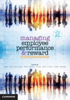 Managing Employee Performance and Reward: Concepts, Practices, Strategies 1107653533 Book Cover