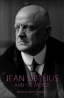 Jean Sibelius and His World 0691152810 Book Cover