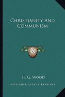 Christianity And Communism 1163161950 Book Cover