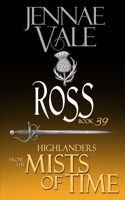 Ross: A Highlander Novella: Book 39 The Ghosts of Culloden Moor B08WJPL9SZ Book Cover