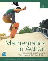 Mathematics in Action: Algebraic, Graphical, and Trigonometric Problem Solving Plus MyLab Math with Pearson eText -- 24 Month Access Card Package 0135281571 Book Cover