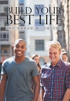 Build Your Best Life 1796095184 Book Cover