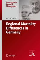 Regional Mortality Differences in Germany 9400796528 Book Cover