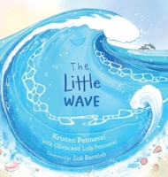 The Little Wave B0FQ73ZMM5 Book Cover