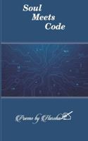 Soul Meets Code: A poetess and AI friendship B0G1LF3Q3W Book Cover