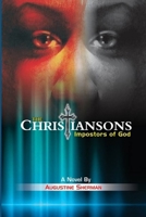 The Christiansons - Impostors of God 1365479048 Book Cover