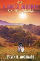 BJ: Abuse Through the Eyes of a Dog 1545632863 Book Cover