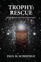 TROPHY: RESCUE 1468132261 Book Cover