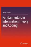 Fundamentals in Information Theory and Coding 3642203469 Book Cover
