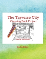 The Traverse City Coloring Book Project: 2nd Edition B0BPGL26CX Book Cover