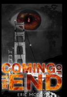 Coming of the End 1733597301 Book Cover