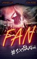 Fan: SixtSlash 2322435333 Book Cover