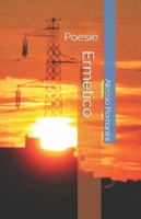 Ermetico: Poesie B0G3LV8QQY Book Cover