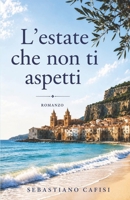L'estate che non ti aspetti (Italian Edition) B0H726LTX3 Book Cover
