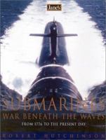 Submarines: War Beneath the Waves 0060819006 Book Cover