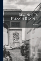 Beginner's French Reader 1017127700 Book Cover