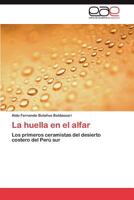 La Huella En El Alfar 3846564060 Book Cover