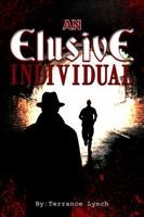 An Elusive Individual 1957989017 Book Cover