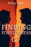 Finding Forgiveness B0DTXVXYZ8 Book Cover