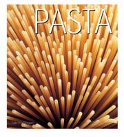 Pasta: An Italian Pantry (Italian Pantry Collection) 1891267566 Book Cover