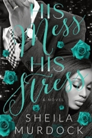 HIS Mess, HIS Stress: Rod and Maris: An African American Urban Fiction Family Drama Standalone B09WQBKP1B Book Cover
