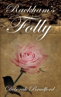 Rackham's Folly B08DSX38P5 Book Cover