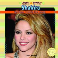 Shakira: Star Singer/Estrella de La Cancin 1448814804 Book Cover